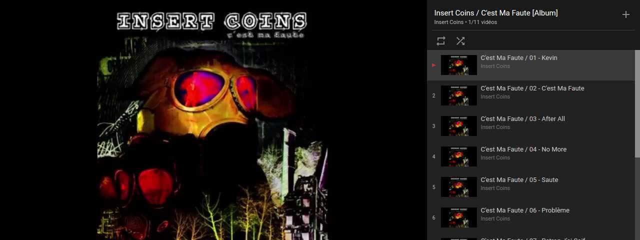 Insert Coins - Album - C'est ma faute sur Youtube